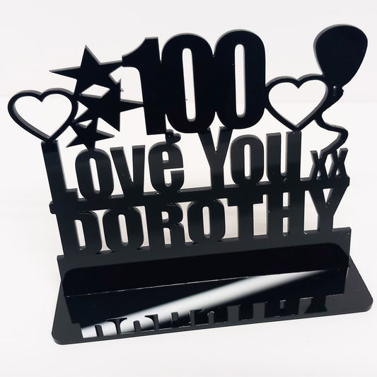 Personalised 100th birthday gift featuring our Love You birthday design theme. This present is an acrylic keepsake ornamental plaque.