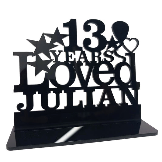Personalised 13th birthday gift featuring our Years Loved birthday design theme. This present is an acrylic keepsake ornamental plaque.