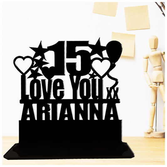 Personalised 15th birthday gift featuring our Love You birthday design theme. This present is an acrylic keepsake ornamental plaque.